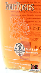 Four Roses 2018 - 130th Anniversary (1888-2018) - Small Batch - Barrel Strength Whiskey 54.2% (1 of 3804) - WORLD WINE WHISKY 