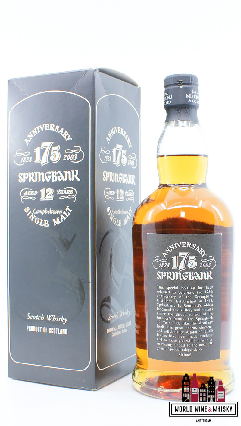 Springbank 12 Years Old 2003 - 175th Anniversary 1828-2003 46% (1 of 12000) - WORLD WINE WHISKY 