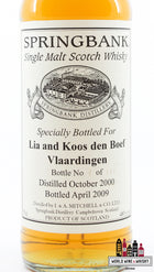 Springbank 8 Years Old 2000 2009 - Private Bottling - Lia and Koos den Boef, Vlaardingen 48% (1 of 118) - WORLD WINE WHISKY 